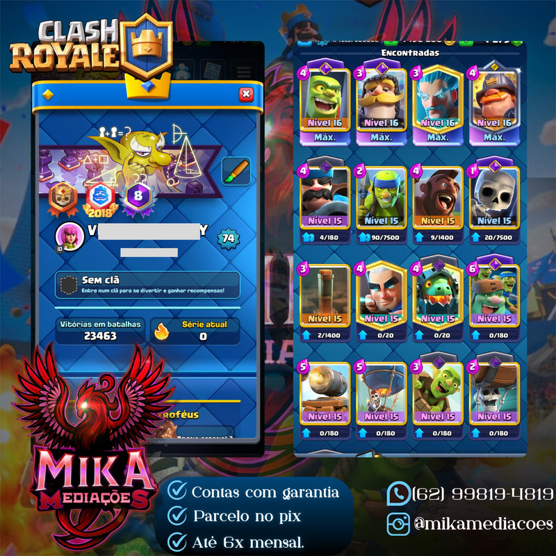Nível 74 | 24 Evoluções | 4 Cartas 16 | 83 nível 15 | 208 Emotes | CRL 2018 | (+79)